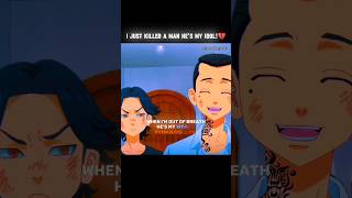 I Just Killed A Man Hes My Idol Tokyo Revengers