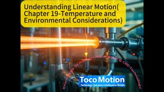 Understanding Linear Motionchapter 19 Temperature And Environmental Considerations