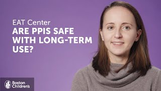 Are Ppis Safe With Long-Term Use? Boston Childrens Hospital