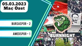 Bursaspor 2 - 1 Amedspor Maç Geniş Özet | 05.03.2023 #bursaspor #amedspor