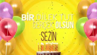 İyi Ki Doğdun Sezi̇n- İsme Özel Doğum Günü Şarkısı Full Versi̇yon