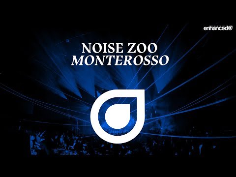 Noise Zoo - Monterosso [OUT NOW]