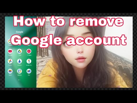 How to Remove Google Account & YouTube Account from How to Remove Google Account & YouTube Account from