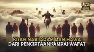 Kisah Nabi Adam Dan Hawa, Dari Penciptaan Sampai Wafat | Sejarah Islam |  Live 2