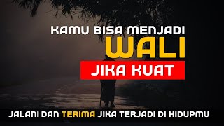 Jalan Menjadi Wali