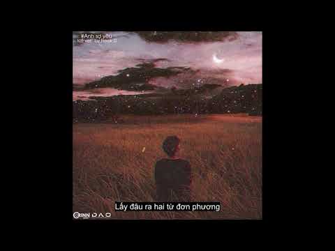 Anh Sợ Yêu (Lofi Ver.) - Anh Quân Idol x Freak D