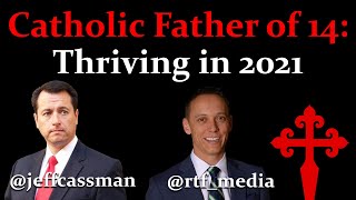 2 Fathers, 20 Total Kids: Strengthening the Family in 2021
