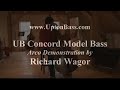 Upton Bass: UB Concord Model - Arco Demo by Richard Wagor