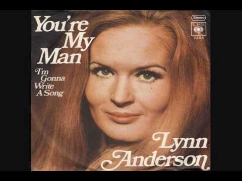 Lynn Anderson - Youre My Man