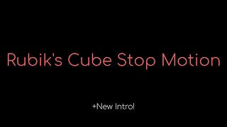 Stop Motion Rubik's Cube Solve!
