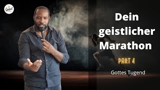 Dein geistlicher Marathon Part 4 - Gottes Tugend | Ndoumbé Daddi | 24.07.21