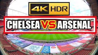 Chelsea Vs Arsenal In 4K 60Fps