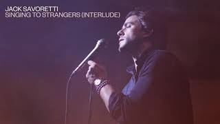 Video Singing to Strangers Jack Savoretti