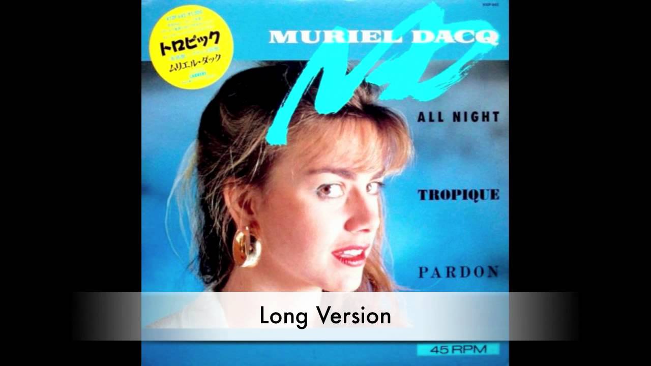 Muriel Dacq All Night Tropique Muriel Dacq All Night Tropique