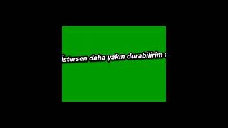 Ölebilirim Yeşil Ekran Lyrics