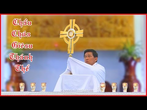 Chầu Chúa Giêsu Thánh Thể