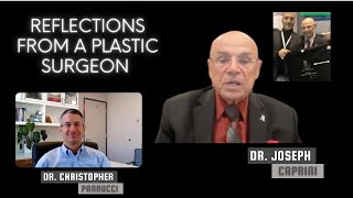 Reflections from a Plastic Surgeon