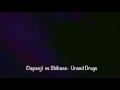 #1.Dapanji  vs Shibass-Unsed Drugs ~Il Tamarro in macchina