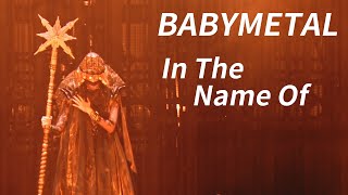 Watch Babymetal IN THE NAME OF video