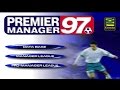 [Premier Manager 97 - Игровой процесс]