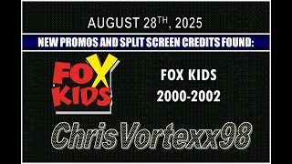New Promos And Split Screen Credits Foundings 8-28-2025 Fox Kids 2000-2002