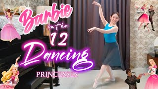 Barbie In The 12 Dancing Princesses Ages 3 Baby Ballet