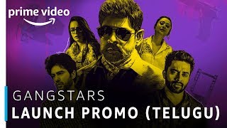 GangStars | Telugu TV Series | Prime Exclusive | Stream Now | Amazon Prime Video
