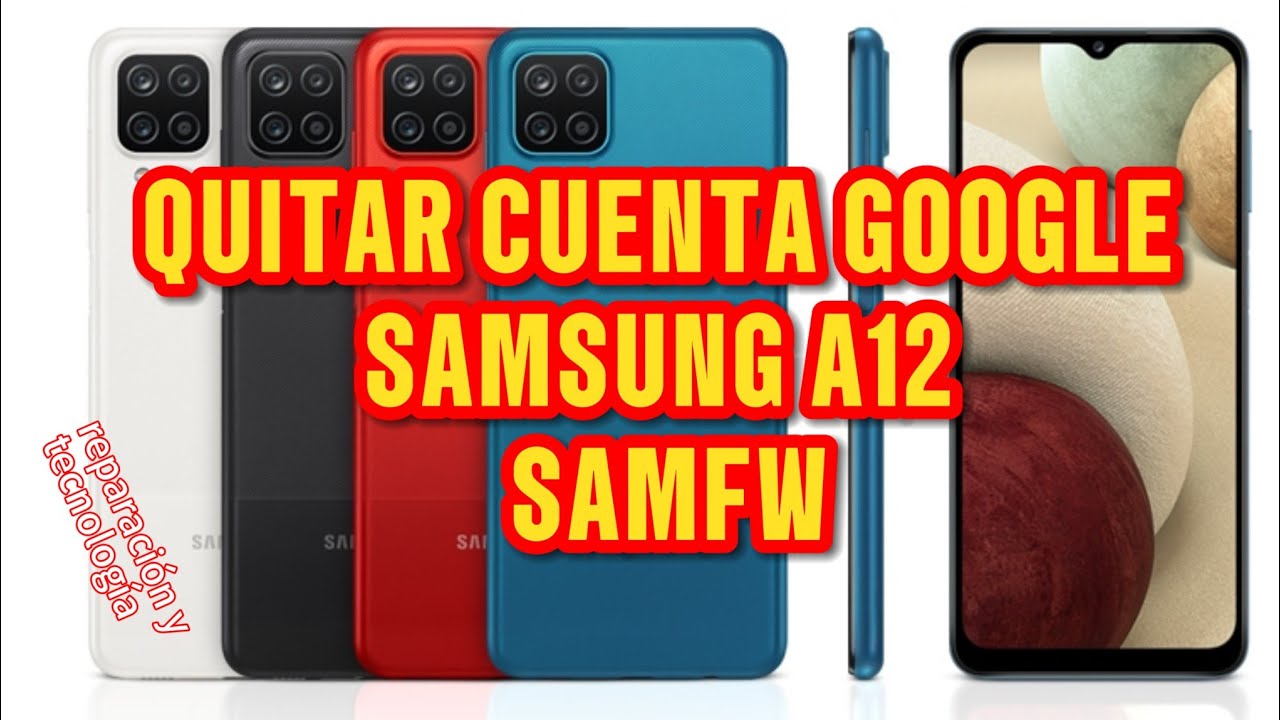 Remove Google Samsung A12 account with Samfw Remove Google Samsung A12 account with Samfw