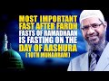 Most Important Fast after Fardh Fasts of Ramadhaan is Fasting on the Day of Aashura (10th Muharram)