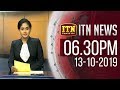 ITN News 6.30 PM 13-10-2019