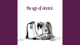 Watch Age Of Electric Getaway video