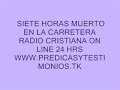 image Siete Horas Muerto Testimonios Cristianos 8 9