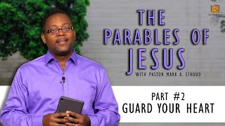 Guard Your Heart