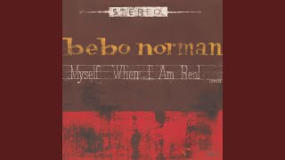 Watch Bebo Norman Under The Sun video