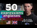 50 EXPRESSIONS ANGLAISES INCONTOURNABLES (partie 2) + Fiche téléchargeable