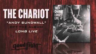 Watch Chariot Andy Sundwall video