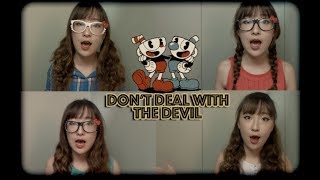 【Cuphead】- Don't Deal With The Devil (Female Version)