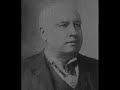 Two Audio Recordings of Robert G Ingersoll The Great Agnostic [Mirror]