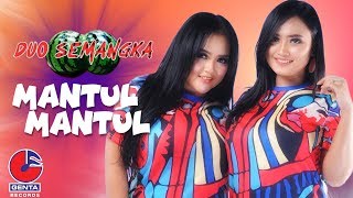 Duo Semangka - Mantul Mantul ( Music )