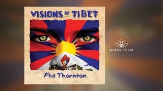 Visions Of Tibet Awakening Mantra Phil Thornton Visions Of Tibet Awakening Mantra Phil Thornton