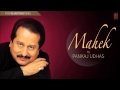 Chhu Gayi Jab Se Tera Aanchal Full Song | Pankaj Udhas "Mahek" Album Songs