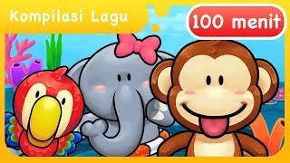 Kompilasi Lagu Anak Indonesia Balita 100 Menit