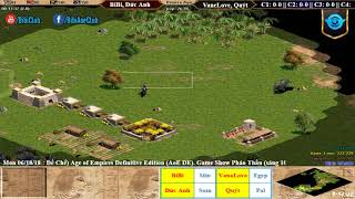 AoE 22 Random BiBi, Đức Anh vs VaneLove, Quýt ngày 18-6-2018