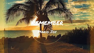 Mario Joy - Remember | Visualizer