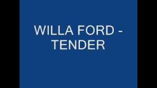 Watch Willa Ford Tender video