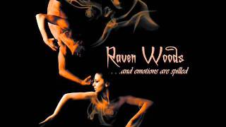 Watch Raven Woods Betray video