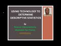 Using Technology to Determine Descriptive Statistics - Part 1
