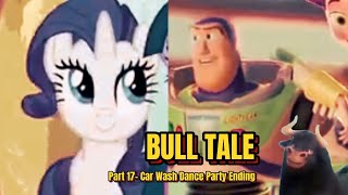 Bull Tale Part 17- Car Wash Dance Party Ending