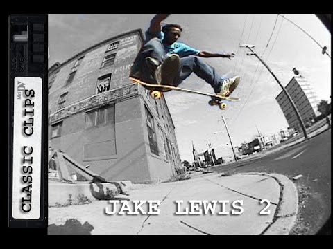 Jake Lewis Skateboarding Classic Clips #172 Part 2