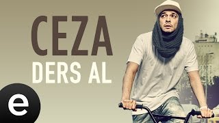 Ceza - Ders Al -  Audio
